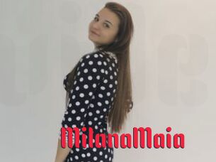 MilanaMaia