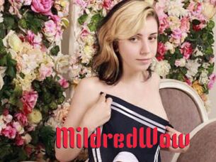 MildredWow