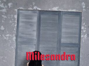 Milesandra