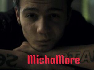 MishaMore