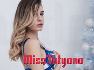 MissTatyana