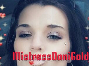 MistressDaniGold