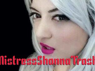 MistressShannaTrash
