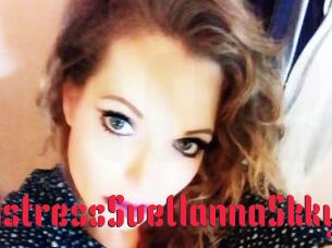 MistressSvetlannaSkky