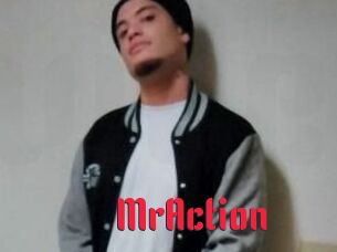 MrAction