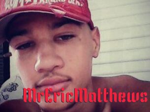 MrEricMatthews