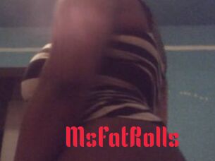 MsFatRolls