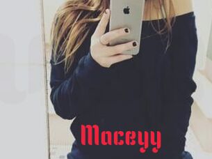 Maceyy