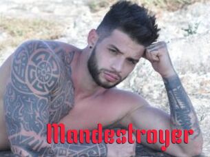 Mandestroyer