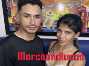Marceandlucas