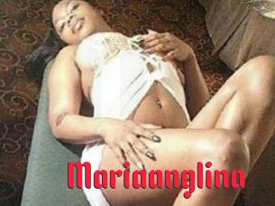 Mariaanglina