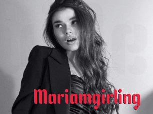 Mariamgirling