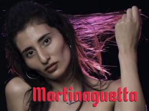 Martinaguetta