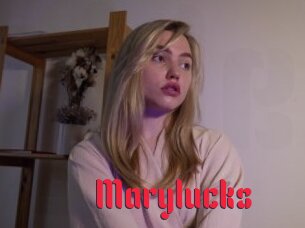 Marylucks