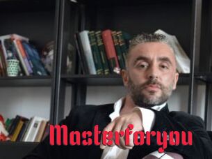 Masterforyou