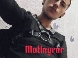 Matleyrer