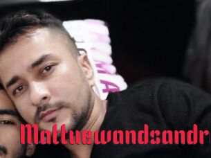 Mattuewandsandro