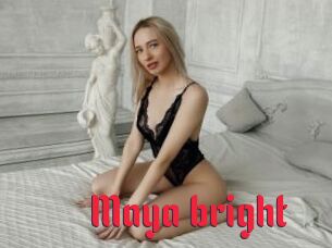 maya_bright Video Extrait