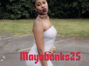 Mayabanks25
