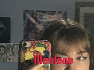 Meelooo