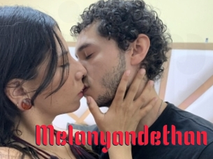 melanyandethan Video Extrait
