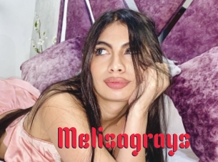 Melisagrays