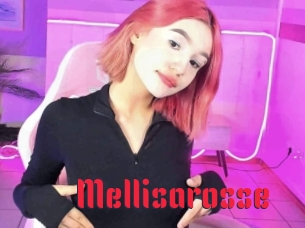 Mellisarosse