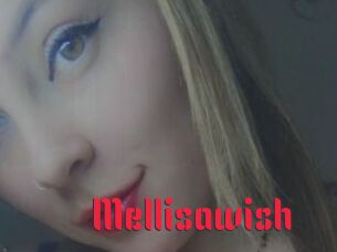 Mellisawish