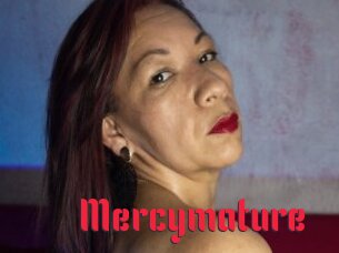 Mercymature