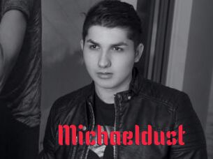 Michaeldust