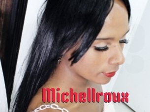 Michellroux
