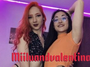 Miiluandvalentina
