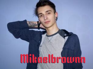 Mikaelbrownn