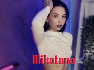 Mikatana