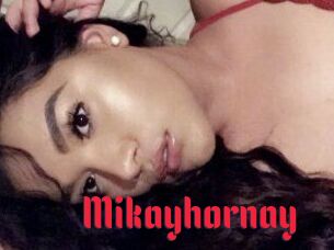 Mikayhornay