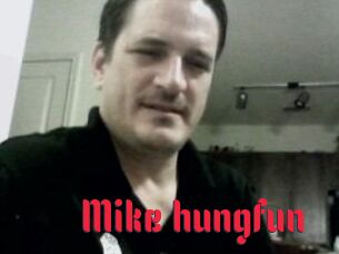 Mike_hungfun