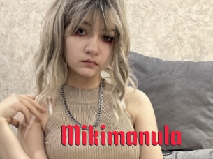 Mikimanula