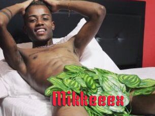 Mikkeeex