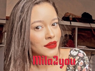 Mila2you