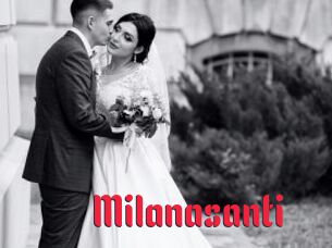 Milanasanti