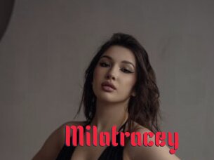 Milatracey