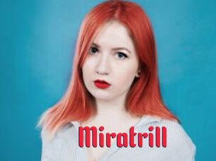 Miratrill