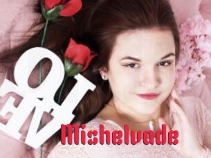 Mishelvade