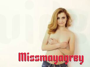 Missmayagrey