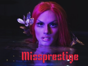 Missprestige