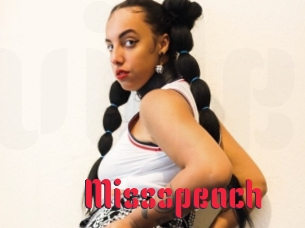 Missspeach