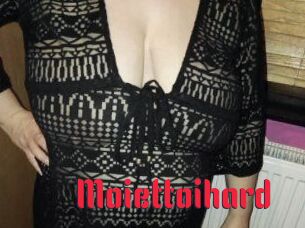 Moiettoihard