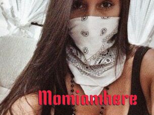 Momiamhere