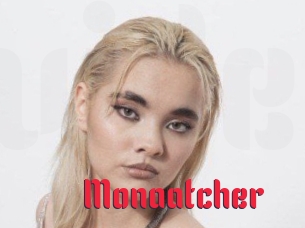 Monaatcher