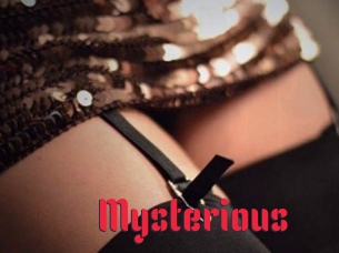 Mysterious